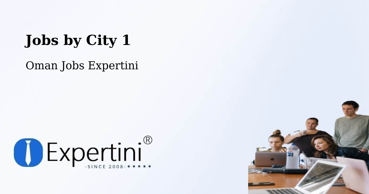 City Jobs in Oman - Expertini