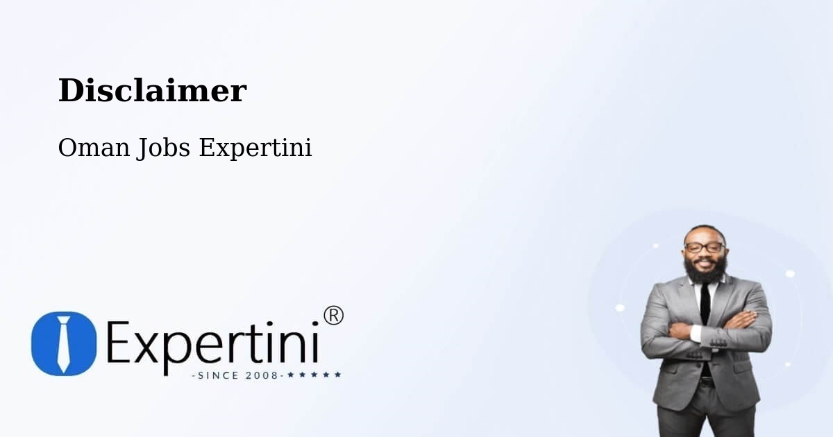 Disclaimer – Şaḩam - Oman Jobs Expertini
