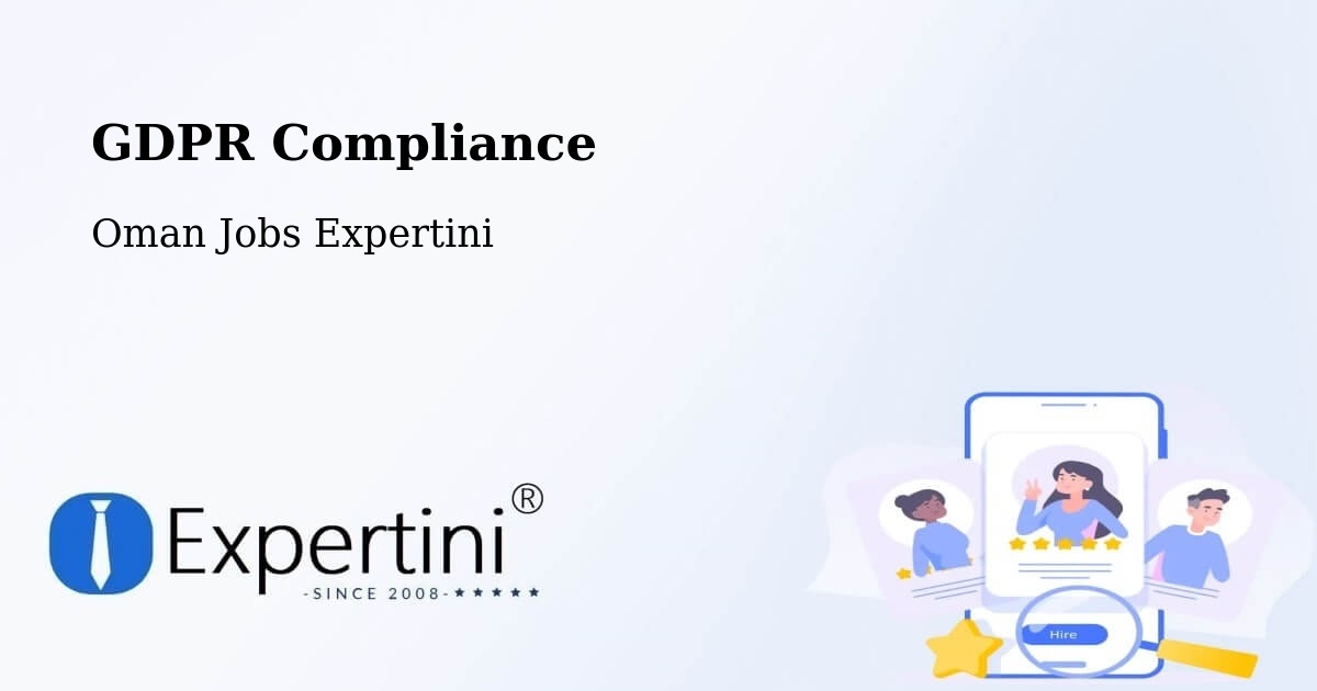 EU GDPR Compliance Statement – Şaḩam - Oman Jobs Expertini